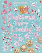 9780746063491: Christmas Fairy Cooking (Usborne Activities)