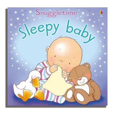 Beispielbild fr Sleepy Baby (Usborne Snuggletime S.) zum Verkauf von Goldstone Books