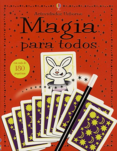 Magia Para Todos (Spanish Edition) (9780746063941) by Denne, Ben; Doherty, Gillian; Dunster, Pilar; Sanchez, Anna