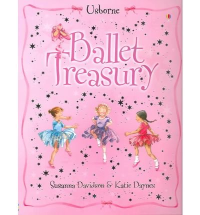 Beispielbild fr The Usborne Ballet Treasury zum Verkauf von AwesomeBooks
