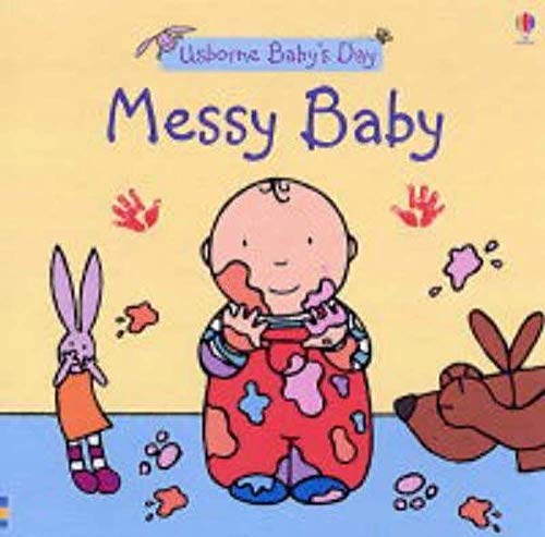 Stock image for MESSY BABY for sale by Zilis Select Books