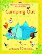 Imagen de archivo de Camping Out (Farmyard Tales Sticker Storybooks) (Farmyard Tales Minibook Series) a la venta por AwesomeBooks