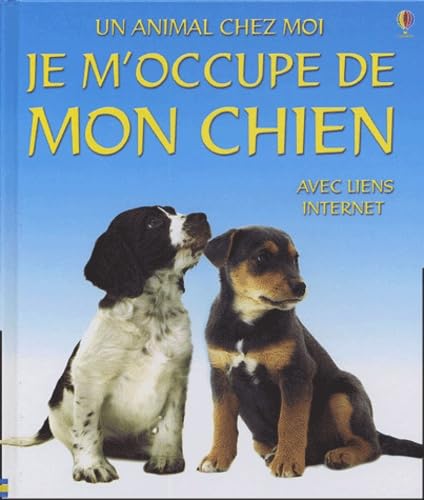 Stock image for Je m'occupe de mon chien for sale by Ammareal