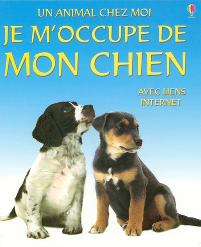 Stock image for Je m'occupe de mon chien for sale by Ammareal