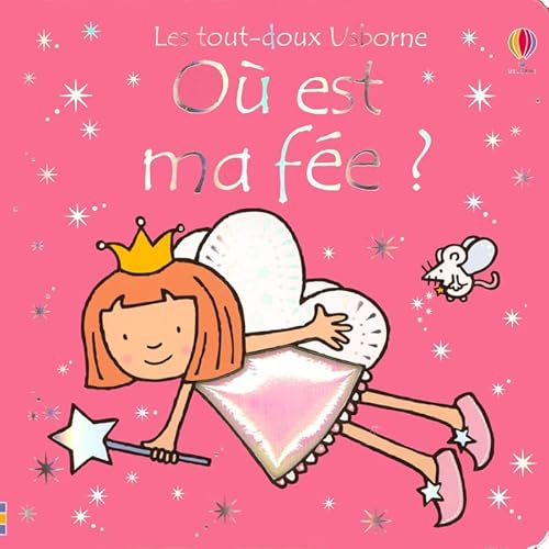 9780746065341: O est ma fe ? - Les tout-doux Usborne