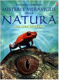 9780746065945: Misteri e meraviglie della natura (Misteri Usborne)