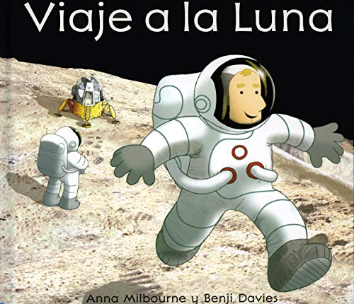 Stock image for Viaje A La Luna (Titles in Spanish) (Spanish Edition) for sale by SecondSale