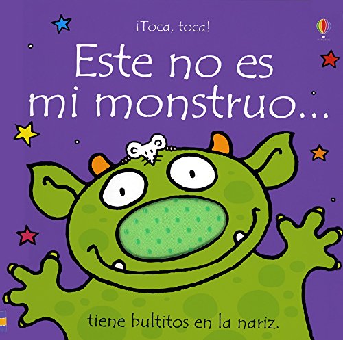 Imagen de archivo de Este no es mi monstruo / This Is Not My Monster (Toca, Toca!) (Spanish Edition) a la venta por Goodwill of Colorado