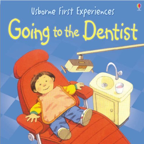 9780746066591: Going to the Dentist (First Experiences)