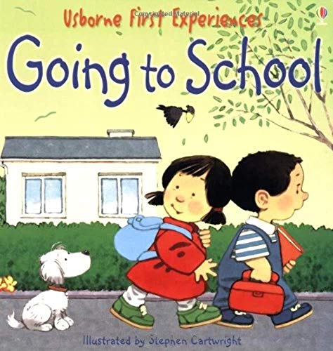 Beispielbild fr Going to School (Usborne First Experiences) zum Verkauf von AwesomeBooks