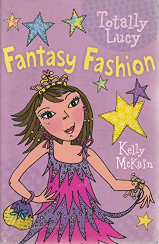 Stock image for Fantasy Fashion (Totally Lucy): 02 for sale by WorldofBooks