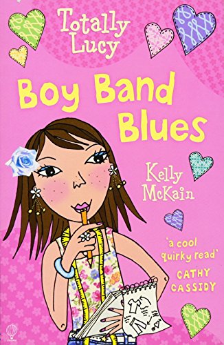 Beispielbild fr Boy Band Blues (Totally Lucy): 03 zum Verkauf von WorldofBooks