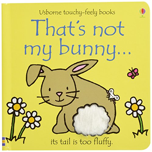 Beispielbild fr That's Not My Bunny (Touchy-Feely Board Books) zum Verkauf von SecondSale