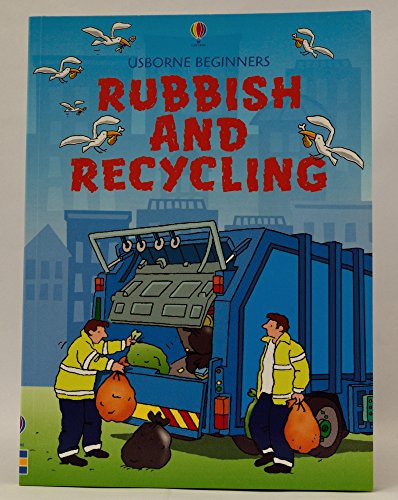 9780746067062: Rubbish and Recycling (Beginners)