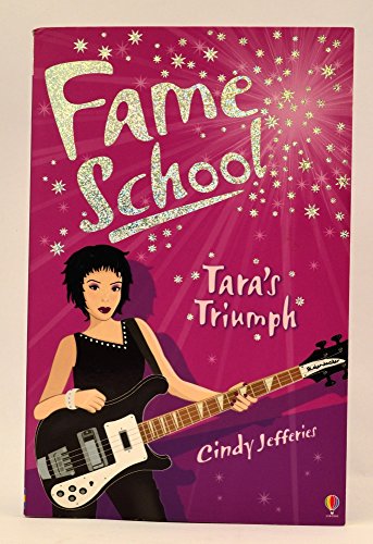9780746068359: Tara's Triumph (Fame School)