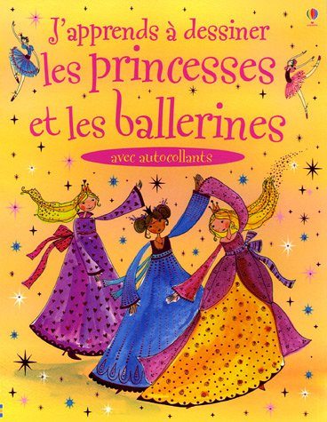 Beispielbild fr Les princesses et les ballerines : Avec autocollants zum Verkauf von medimops