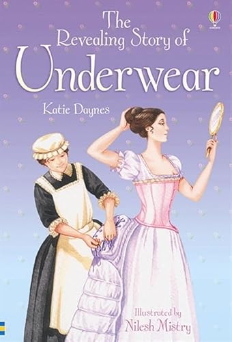 9780746069356: The Revealing Story of Underwear