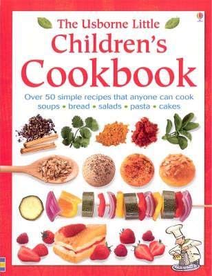 Usborne Little Childrens Cookbook (9780746069417) by [???]