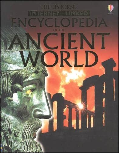 Imagen de archivo de The Usborne Internet-linked Encyclopedia of the Ancient World (Usborne Internet Linked) a la venta por GF Books, Inc.