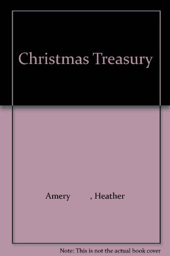 Christmas Treasury (9780746069837) by Heather Amery