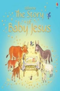Beispielbild fr The Story of Baby Jesus zum Verkauf von AwesomeBooks