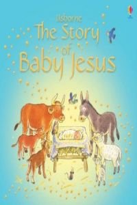 Stock image for Story of Baby Jesus for sale by WorldofBooks