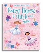 Fairy Things to Stitch and Sew (Usborne Activities) (9780746069936) by Watt, Fiona