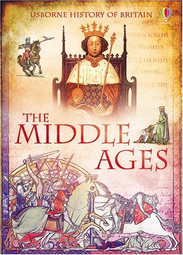 Stock image for The Middle Ages (History of Britain) for sale by WorldofBooks