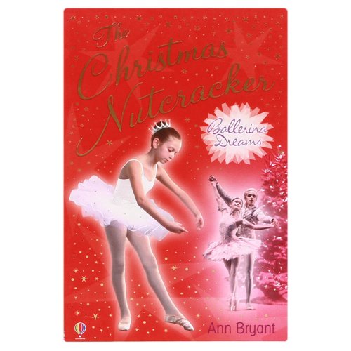 Beispielbild fr The Christmas Nutcracker (Ballerina Dreams) zum Verkauf von WorldofBooks