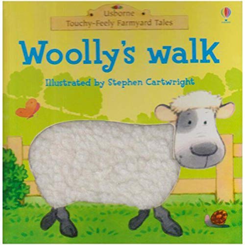 Beispielbild fr Woolly's Walk (Touchy-feely Farmyard Tales) zum Verkauf von AwesomeBooks