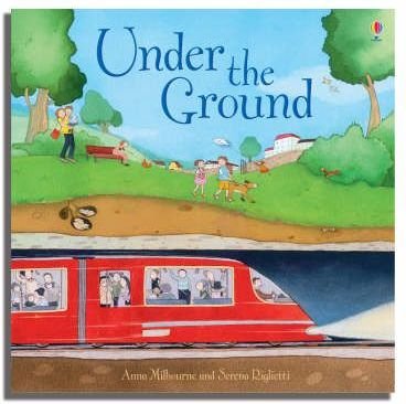 Imagen de archivo de Under the Ground (Usborne Picture Books) a la venta por WorldofBooks