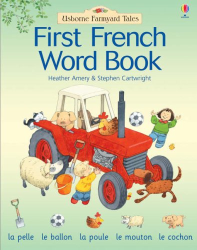 Beispielbild fr Farmyard Tales First French Word Book zum Verkauf von Better World Books