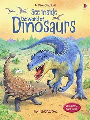 9780746071588: See Inside: The World of Dinosaurs (Usborne Flap Books): 1