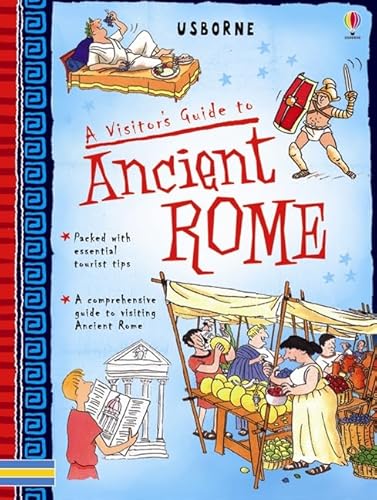 Ancient Rome (Visitor's Guides) by Sims, Lesley (2009) Spiral-bound (9780746071625) by Lesley Sims