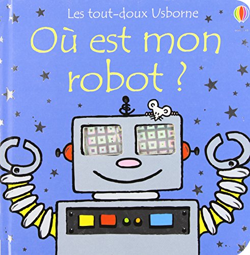 Stock image for OU EST MON ROBOT for sale by Ammareal