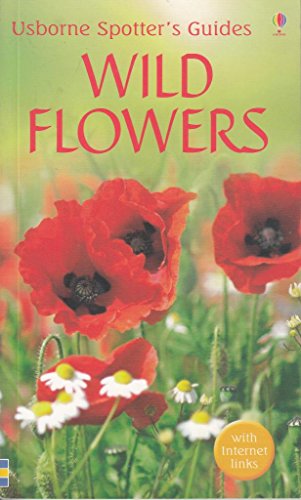 Wild Flowers (Usborne Spotter's Guide) (9780746073537) by Christopher-humphries