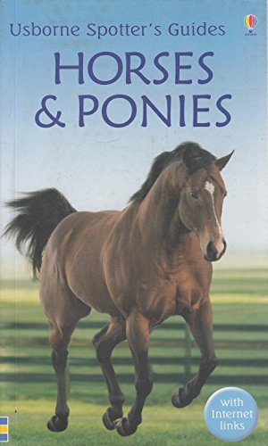 Stock image for Horses and Ponies (Usborne Spotter's Guide) for sale by WorldofBooks