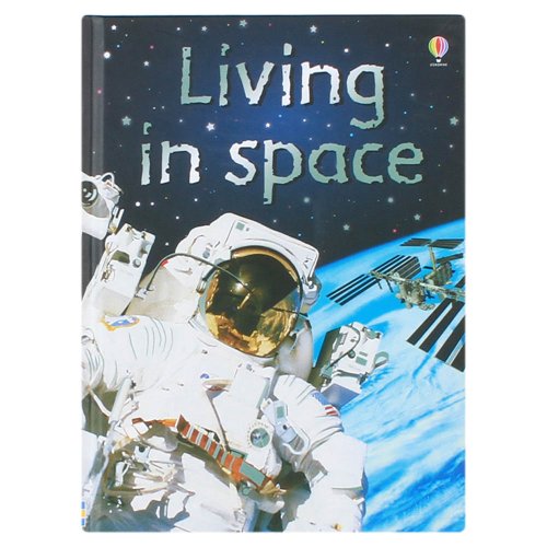9780746074497: Living in Space (Usborne Beginners) (Beginners Series)