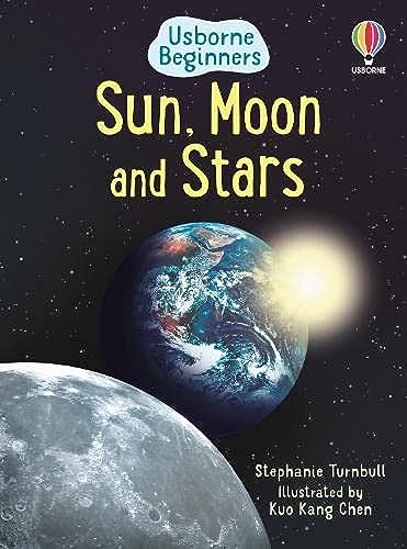 Stock image for Sun, Moon and Stars (Usborne Beginners): 1 for sale by WorldofBooks