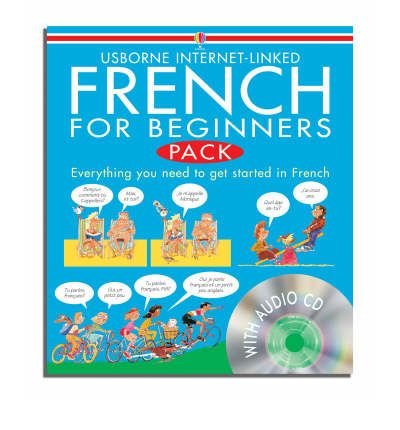 French for Beginners (Beginners Language CD Packs) (9780746074954) by Angela Wilkes