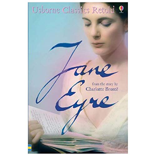 Imagen de archivo de Jane Eyre: From the Novel by Charlotte Bronte (Usborne Classics Retold) a la venta por WorldofBooks