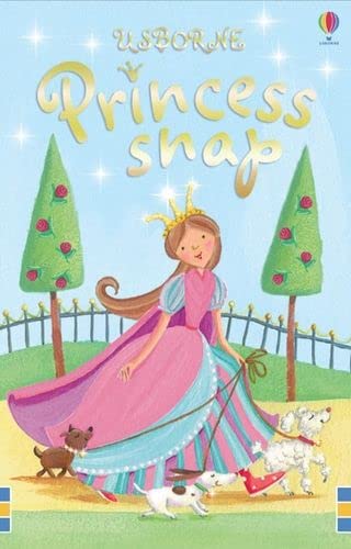 Imagen de archivo de Princess Snap (Usborne Snap Cards) a la venta por WorldofBooks