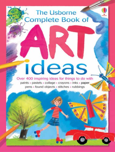 Stock image for Complete Art Ideas for sale by Better World Books
