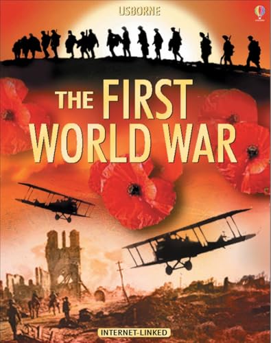 Beispielbild fr Usborne Introduction to the First World War , 2007 publication zum Verkauf von HPB Inc.