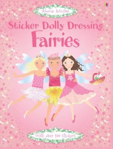 Beispielbild fr Fairies (Usborne Sticker Fashion) (Sticker Dolly Dressing) zum Verkauf von WorldofBooks