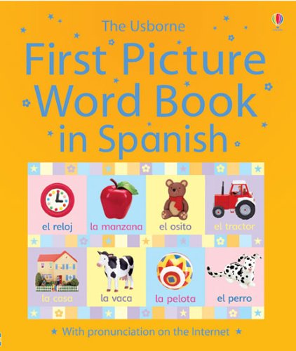 9780746076736: First Picture Word Book in Spanish