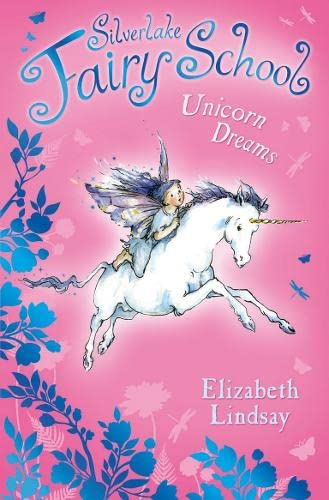 9780746076804: Unicorn Dream: 01 (Silverlake Fairy School)