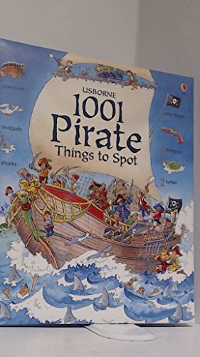 9780746076941: 1001 Pirate Things to Spot (1001 Things to Spot)