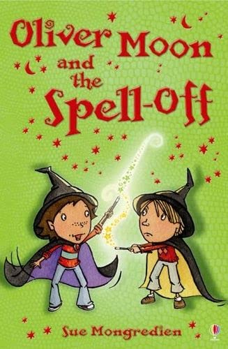 Stock image for Oliver Moon and the Spell-off for sale by More Than Words