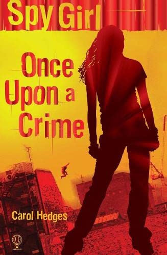 Beispielbild fr Once Upon a Crime (Spy Girl S) zum Verkauf von AwesomeBooks